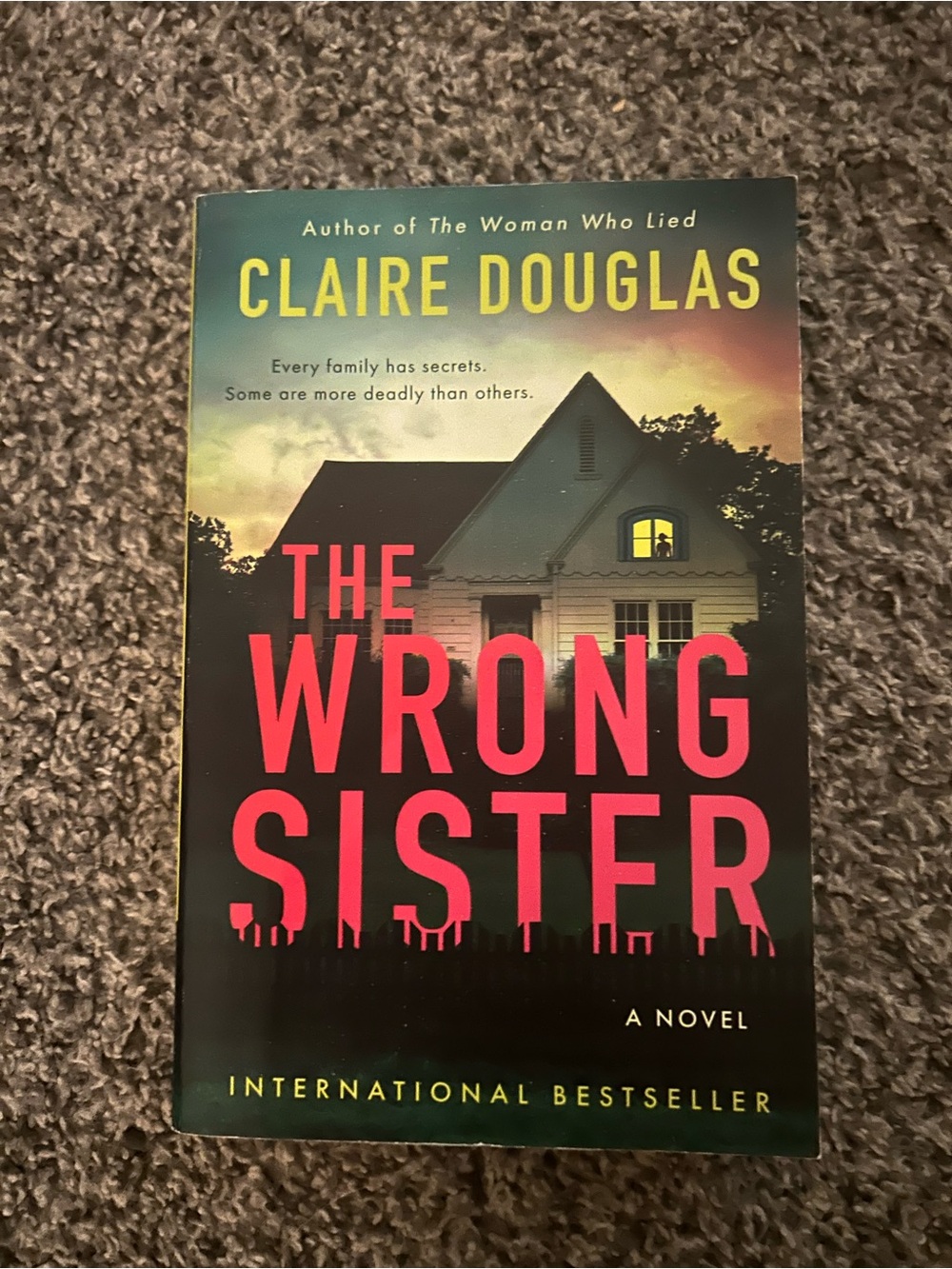 Claire Douglas — The Wrong Sister (Green & Pink Cover)